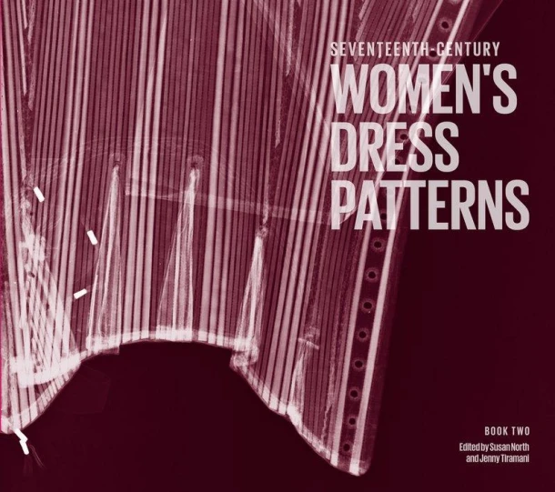 Seventeenth-Century Women's Dress Patterns – Susan North – boek cover