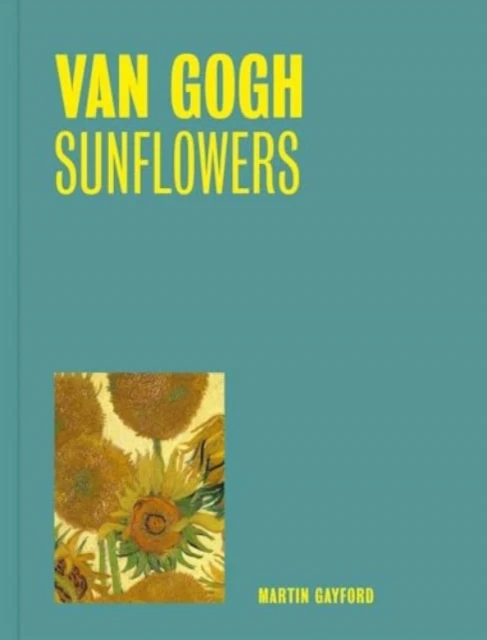 Van Gogh: Sunflowers (One Painting, One Story) – boek cover
