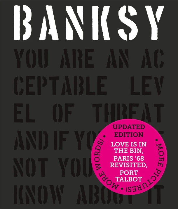 Banksy You Are an Acceptable Level of Threat and if You Were Not You Would Know About It – Patrick Potter – boek cover