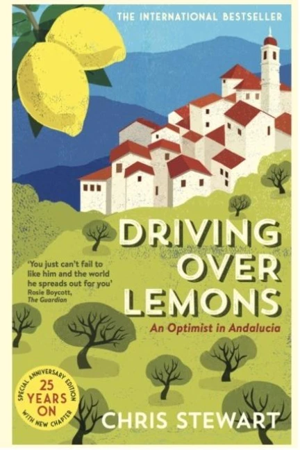 Driving Over Lemons – Chris Stewart – boek cover