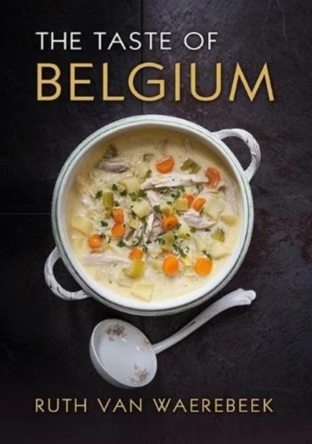 The Taste of Belgium – Ruth Van Waerebeek – boek cover
