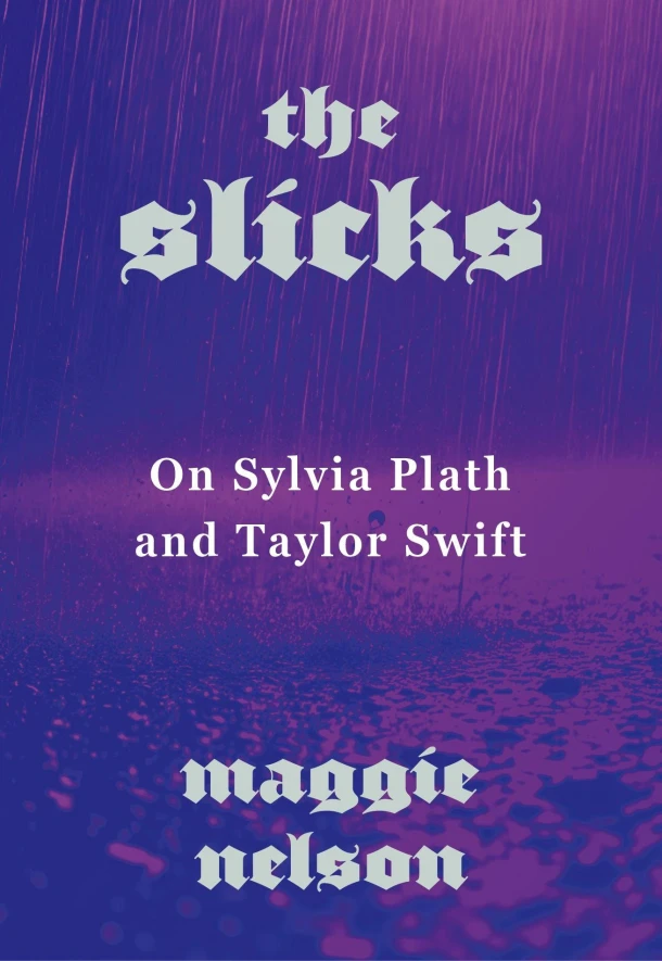 The Slicks – Maggie Nelson – boek cover