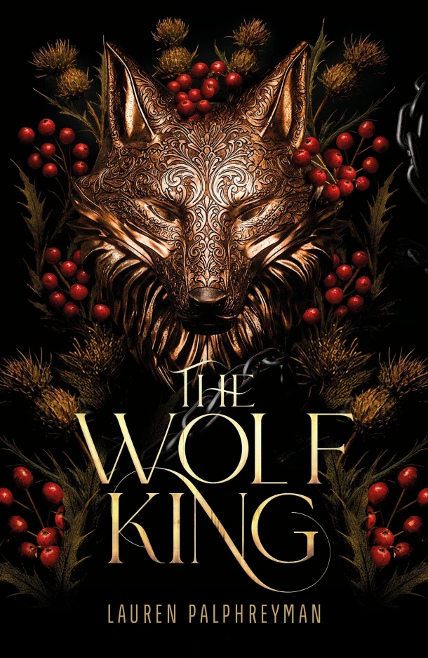 The Wolf King – Lauren Palphreyman – boek cover
