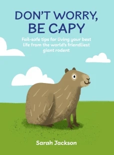 Don't Worry, Be Capy – Sarah Jackson – boek cover