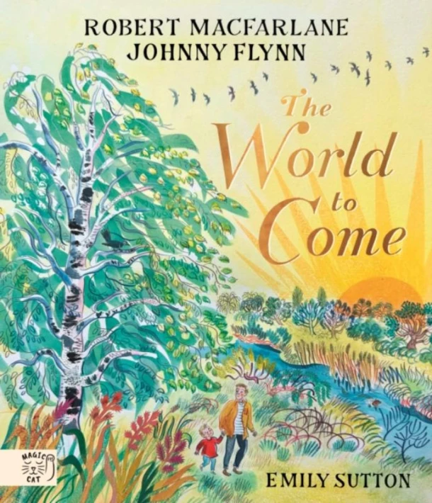 The World to Come – Robert Macfarlane – boek cover