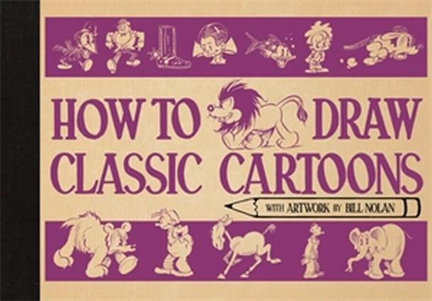 How To Draw Classic Cartoons – Bill Nolan – boek cover