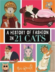 A History of Fashion in 21 Cats – Nia Gould – boek cover