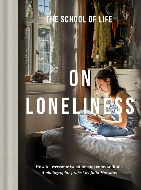 On Loneliness – The School of Life – boek cover