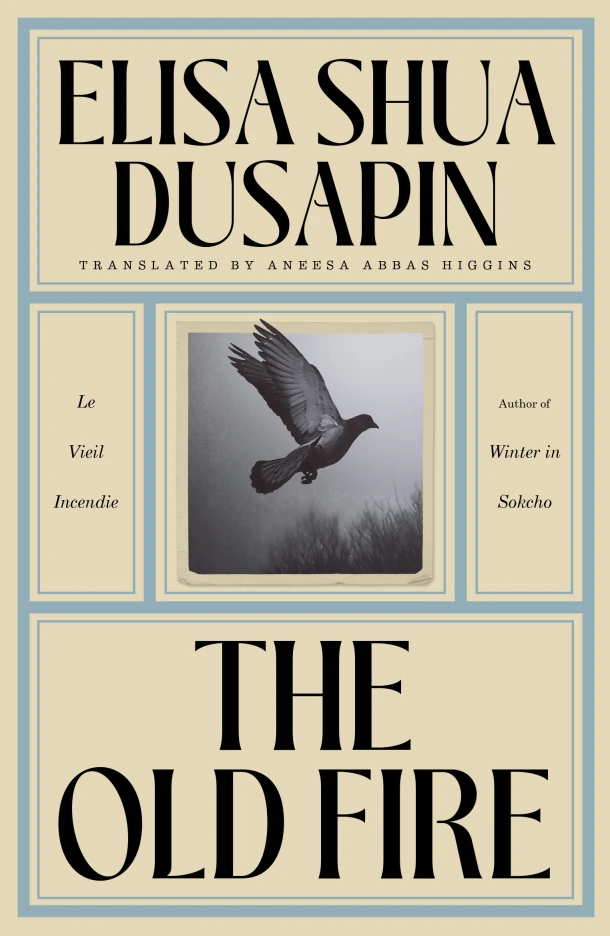 The Old Fire – Elisa Shua Dusapin – boek cover