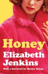 Honey – Elizabeth Jenkins – boek cover