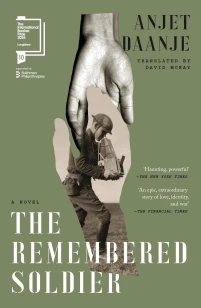 The Remembered Soldier – Anjet Daanje – boek cover