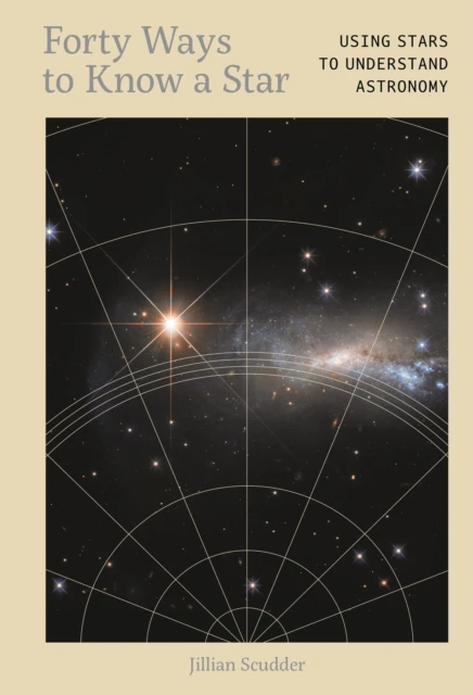 Forty Ways to Know a Star – Dr. Jillian Scudder – boek cover