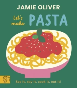 Jamie Oliver: Let's Make Pasta – Jamie Oliver – boek cover