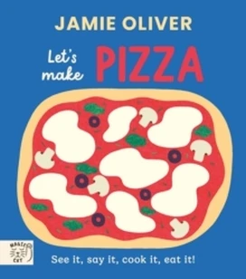 Jamie Oliver: Let's Make Pizza – Jamie Oliver – boek cover
