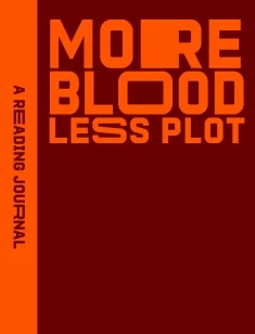 Reading Journal: More Blood, Less Plot – Sweet Hearts Sweet Hearts Press – boek cover