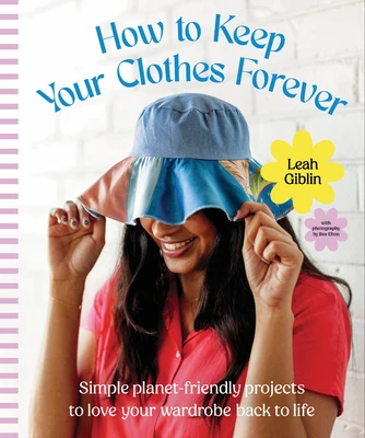 How to Keep Your Clothes Forever – boek cover