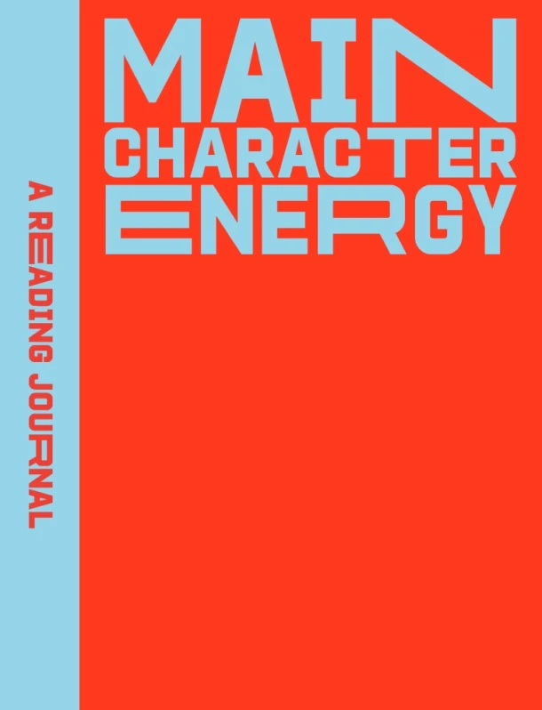 A Reading Journal: Main Character Energy – Sweet Hearts Press – boek cover