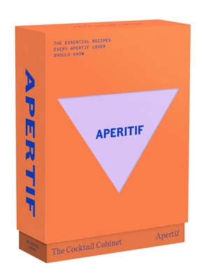 The Cocktail Cabinet: Aperitif: The Essential Drinks Every Aperitif Lover Should Know – Kara Newman – boek cover