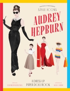 Style Icons: Audrey Hepburn – Kelly Smith – boek cover