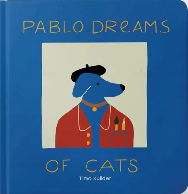 Pablo Dreams of Cats – Kuilder Timo – boek cover