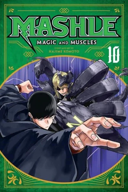 Mashle: Magic and Muscles, Vol. 10 – Hajime Komoto – boek cover