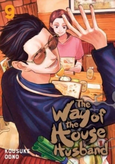 The Way of the Househusband, Vol. 9 – Kousuke Oono – boek cover