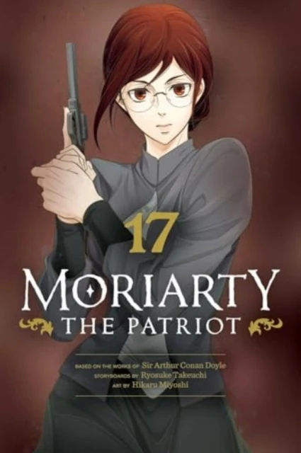 Moriarty the Patriot, Vol. 17 – Ryosuke Takeuchi – boek cover