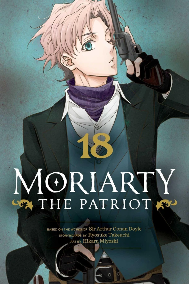 Moriarty the Patriot, Vol. 18 – Ryosuke Takeuchi – boek cover