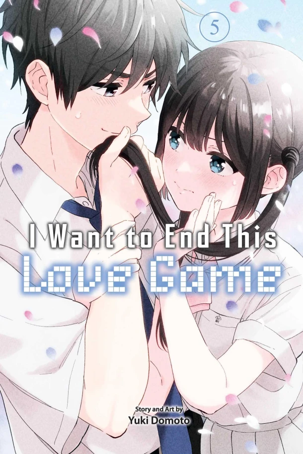 I Want to End This Love Game, Vol. 5 – Yuki Domoto – boek cover