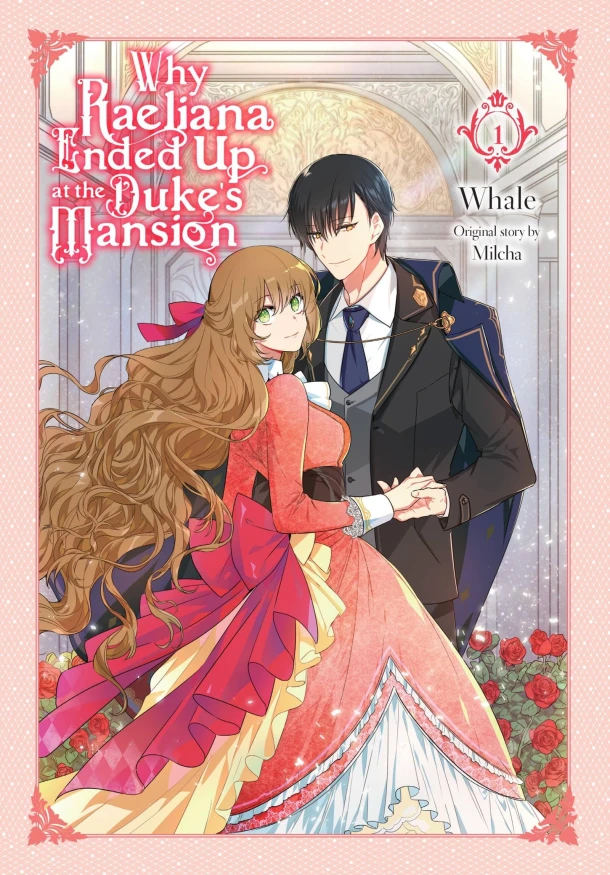 Why Raeliana Ended Up at the Duke's Mansion, Vol. 1 – David Odell – boek cover