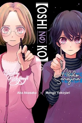 [Oshi No Ko], Vol. 6 – Abigail Blackman – boek cover