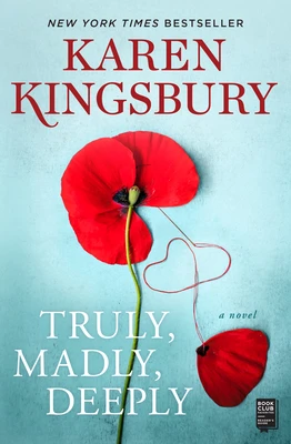 Truly, Madly, Deeply – Karen Kingsbury – boek cover