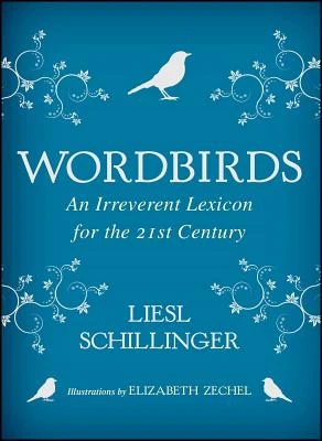 Wordbirds – Liesl Schillinger – boek cover