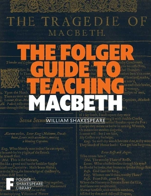 Folger Guide to Teaching Macbeth – Peggy O‘Brien – boek cover