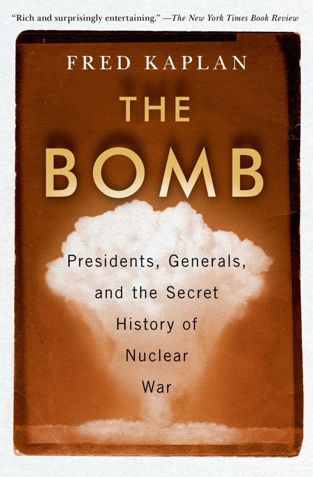 The Bomb – Fred Kaplan – boek cover
