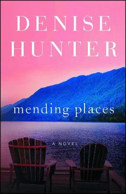 Mending Places – Denise Hunter – boek cover