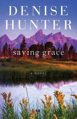Saving Grace – Denise Hunter – boek cover