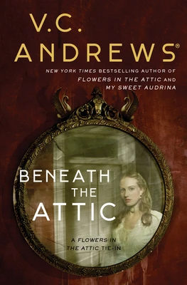Beneath the Attic – V.C. Andrews – boek cover