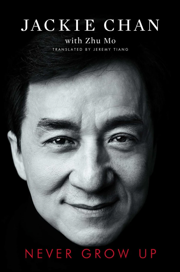 Never Grow Up – Jackie Chan – boek cover