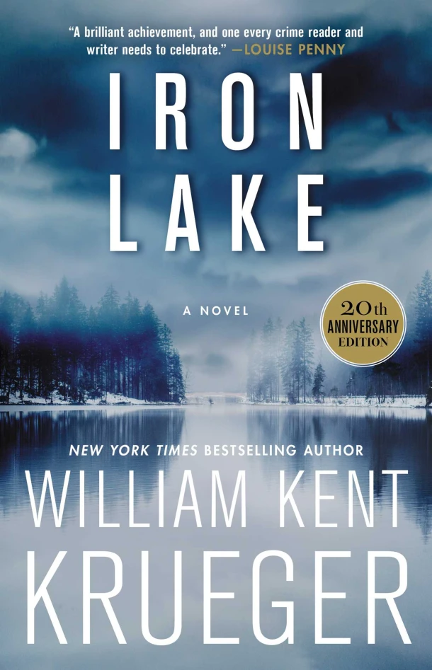 Iron Lake (20th Anniversary Edition) – William Kent Krueger – boek cover