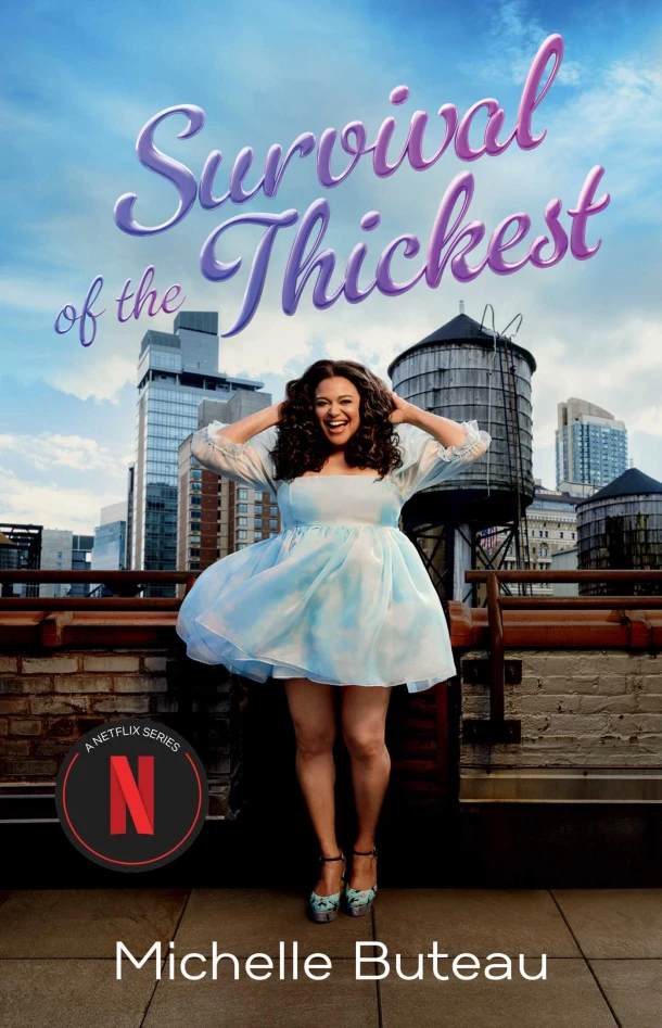 Survival of the Thickest – Michelle Buteau – boek cover
