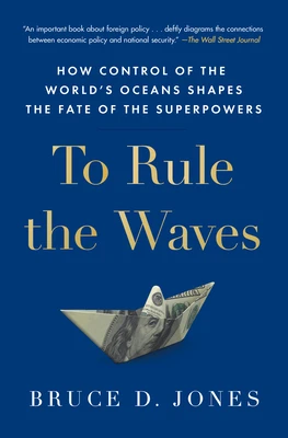 To Rule the Waves – Bruce Jones – boek cover