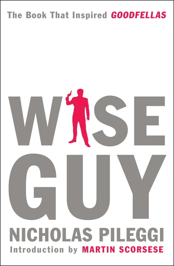 Wiseguy – Nicholas Pileggi – boek cover