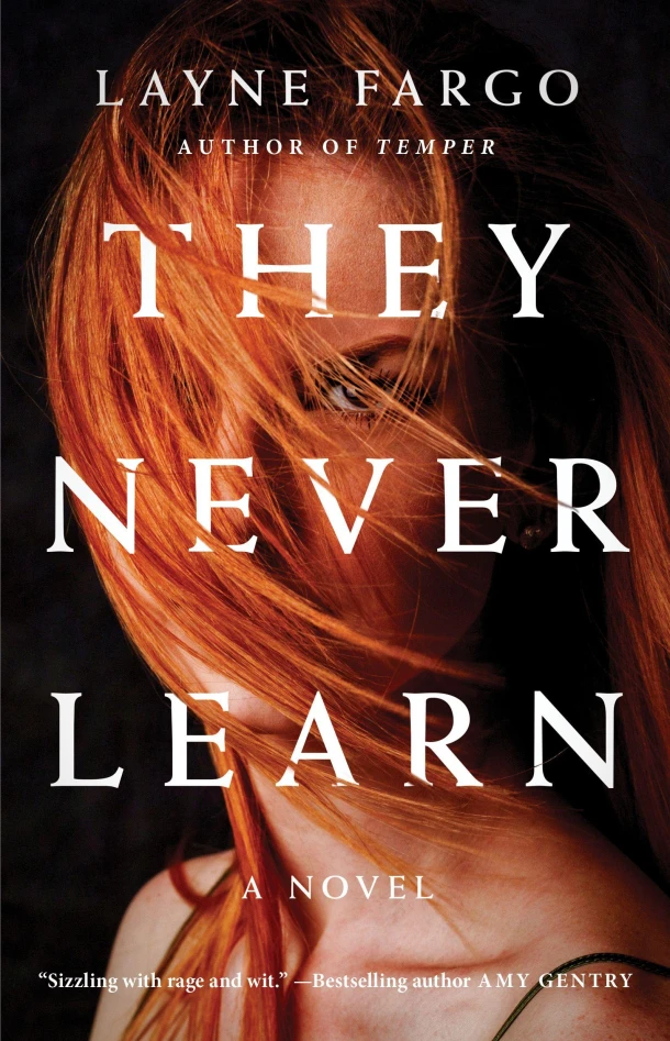 They Never Learn – Layne Fargo – boek cover