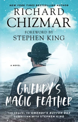 Gwendy's Magic Feather – Richard Chizmar – boek cover
