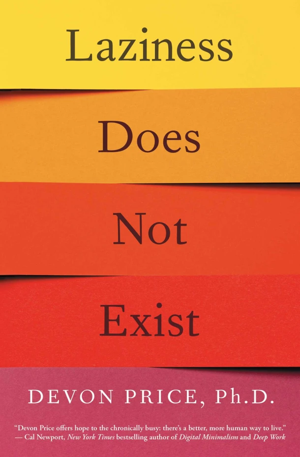 Laziness Does Not Exist – Devon Price – boek cover