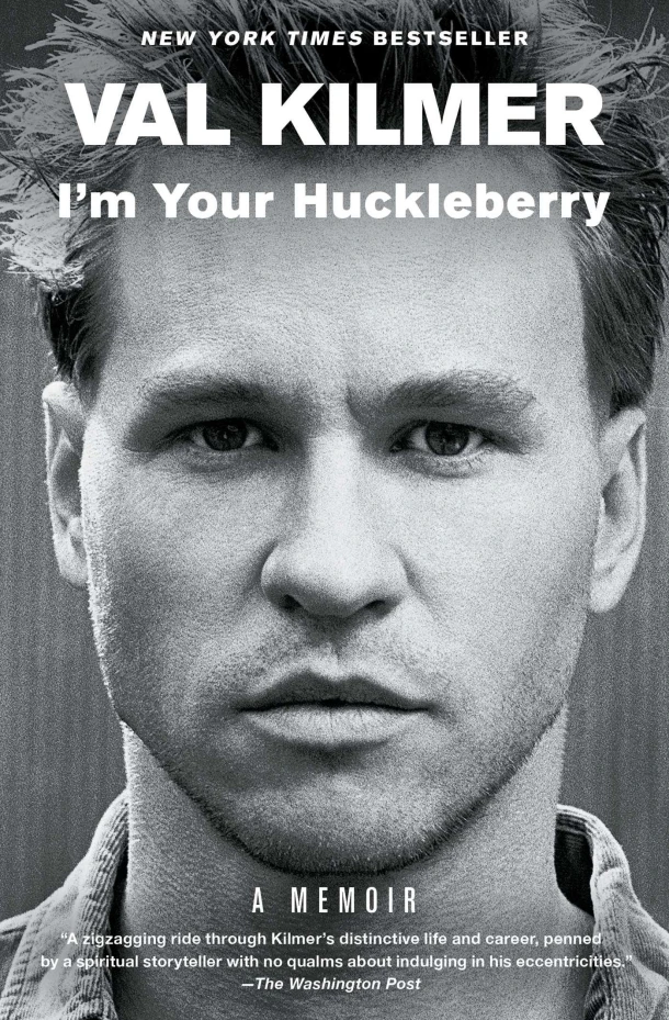 I'm Your Huckleberry – Val Kilmer – boek cover