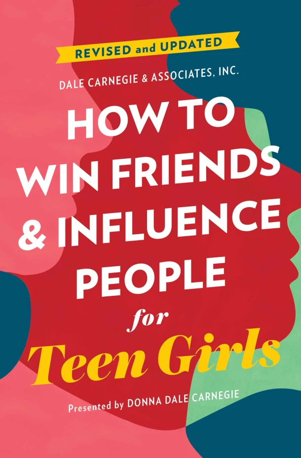 How to Win Friends and Influence People for Teen Girls – Donna Dale Carnegie – boek cover