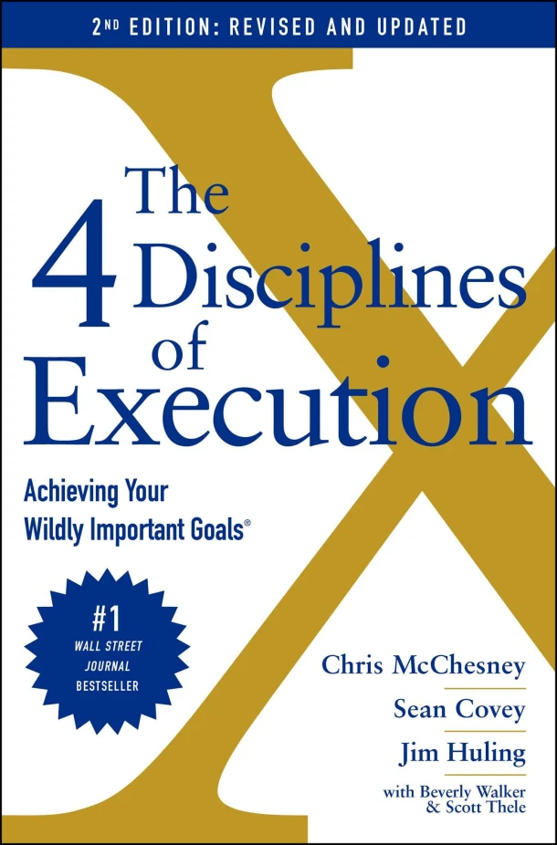 The 4 Disciplines of Execution: Revised and Updated – boek cover
