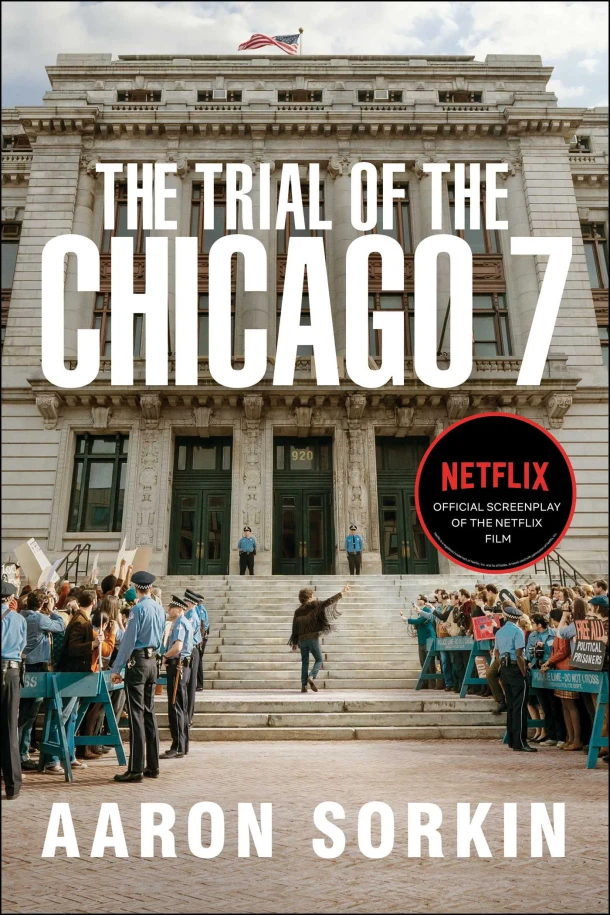 The Trial of the Chicago 7: The Screenplay – Aaron Sorkin – boek cover